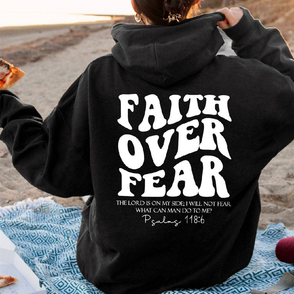 Faith Over Fear Sweatshirt Hoodi