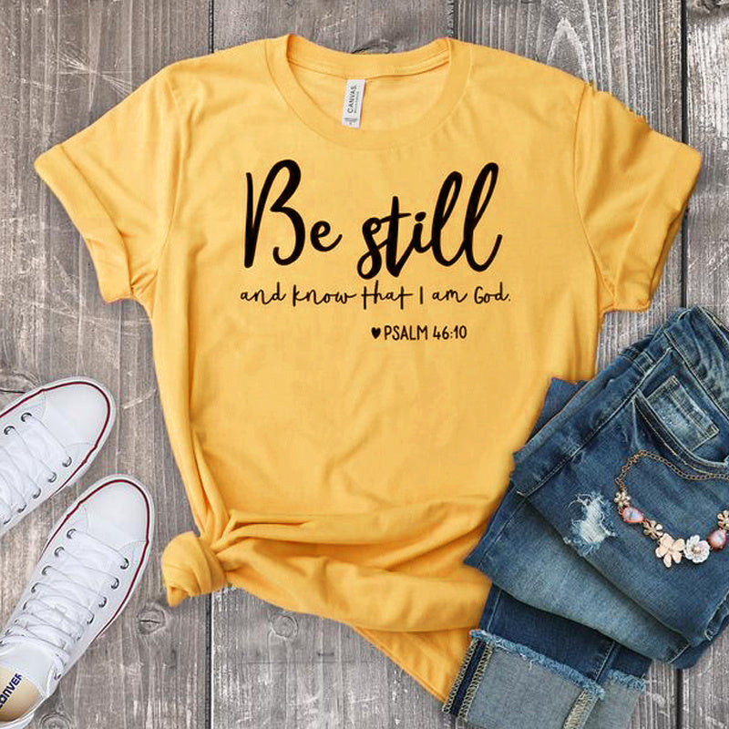 Be Still T-shirt